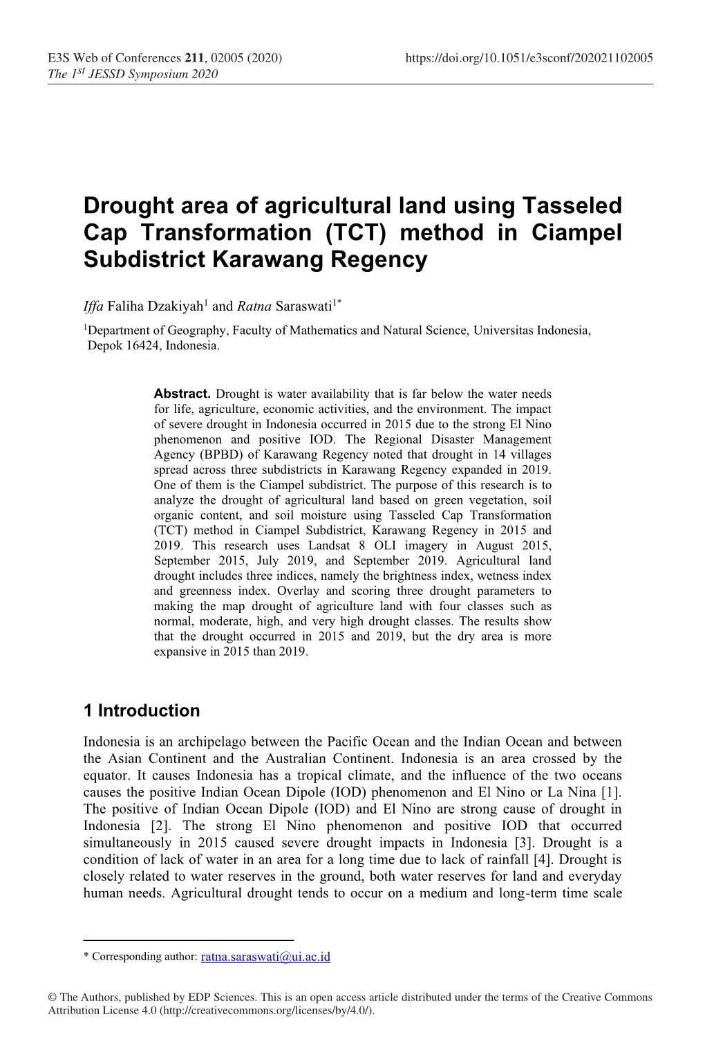 Drought Area of Agricultural Land Using Tasseled Cap Transformation (TCT) Method in Ciampel Subdistrict Karawang Regency