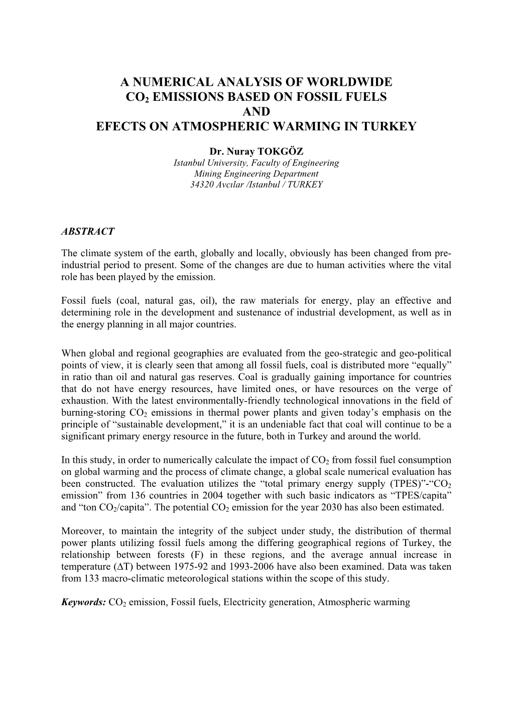 A NUMERICAL EVALUATION of WORLDWIDE and TURKEY CO2