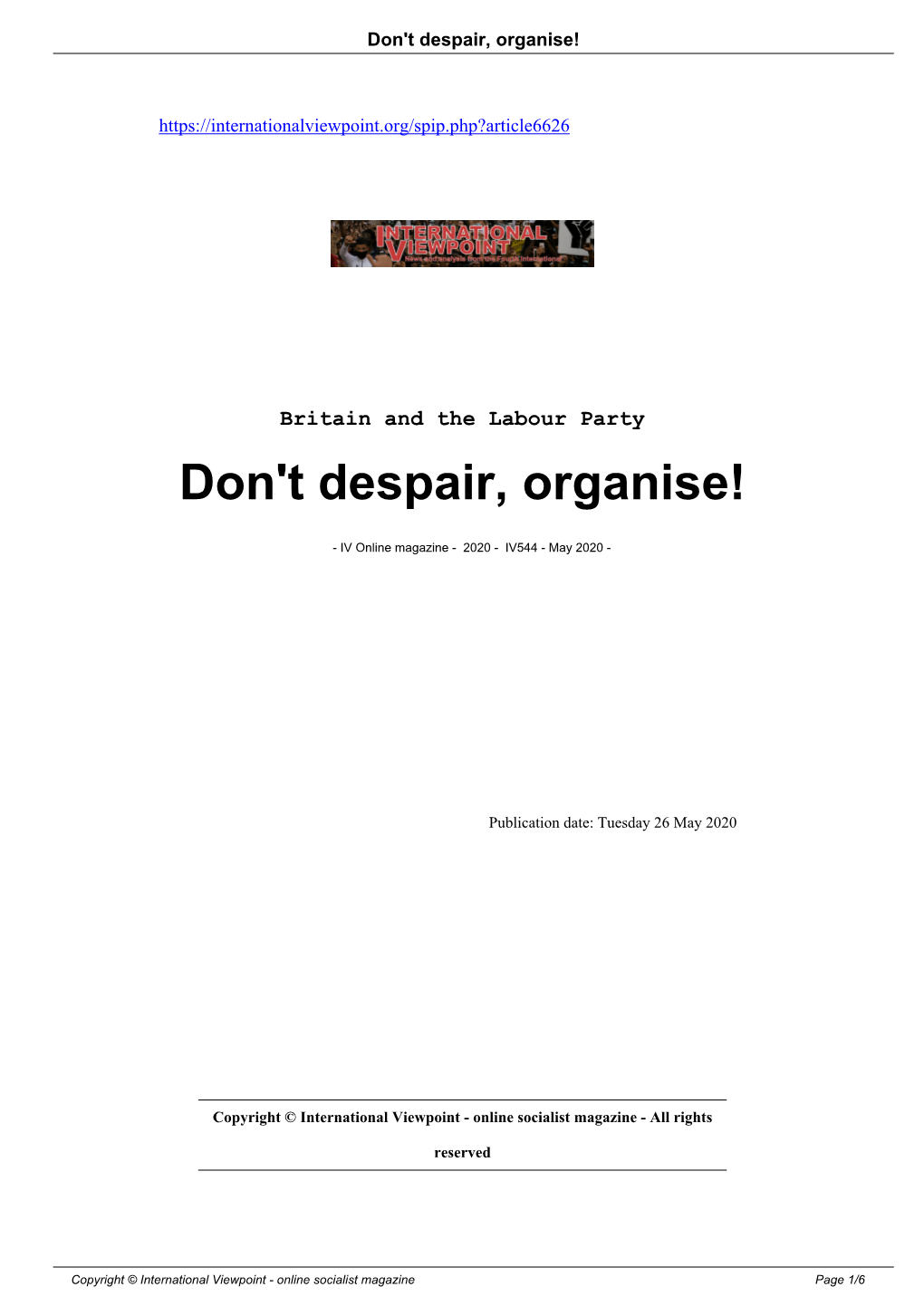 Don't Despair, Organise!