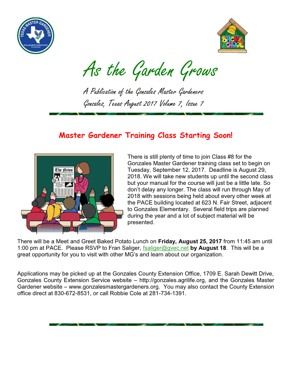 As the Garden Grows a Publication of the Gonzales Master Gardeners Gonzales, Texas August 2017 Volume 7, Issue 7
