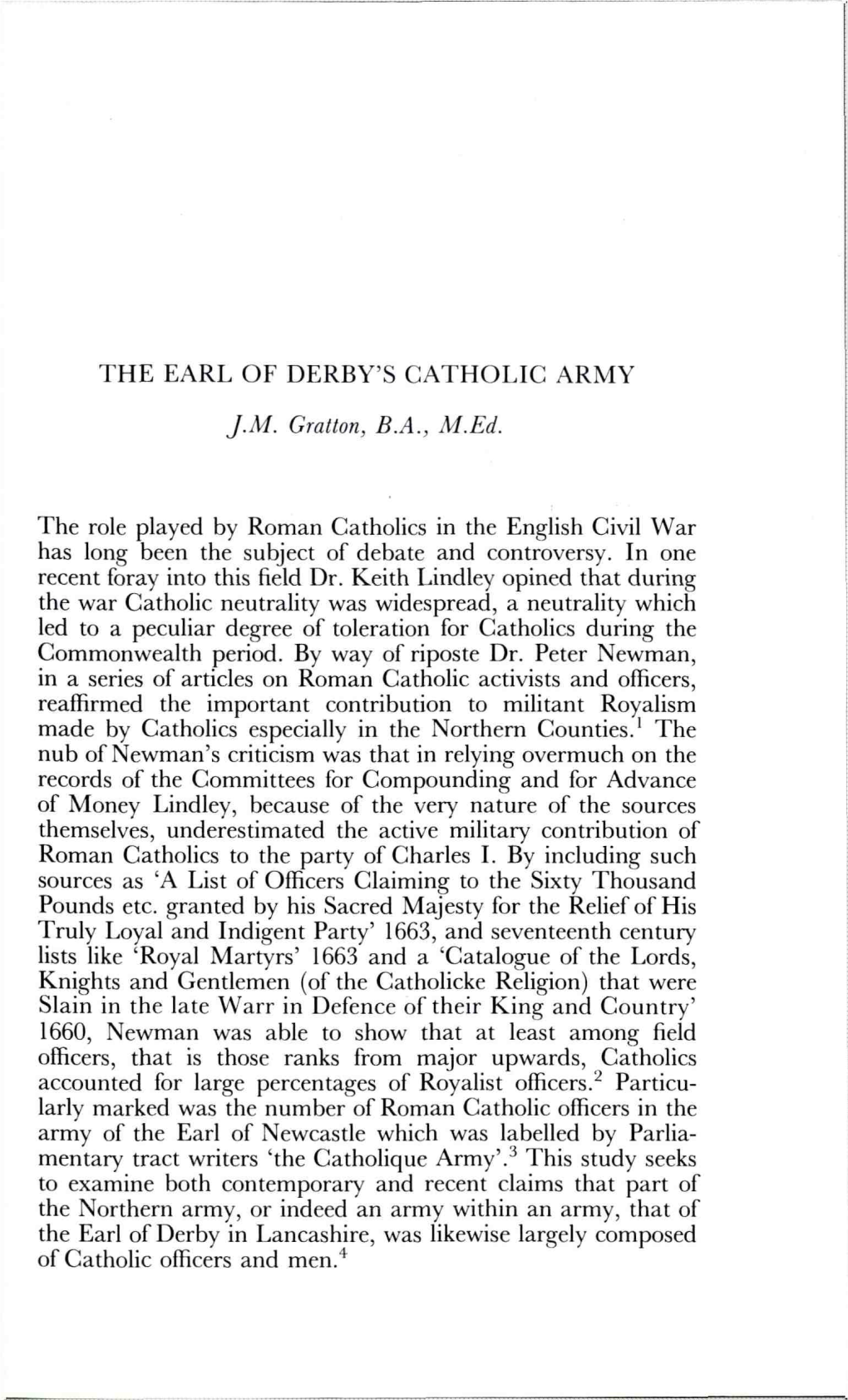 THE EARL of DERBY's CATHOLIC ARMY J.M. Gratton, B.A., M.Ed