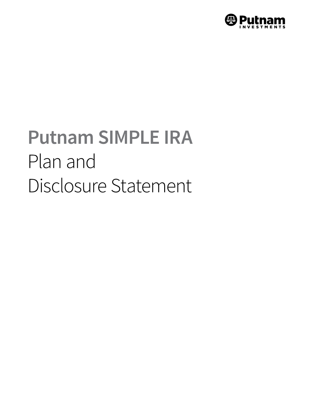 SIMPLE IRA Plan and Disclosure Statement Putnam SIMPLE Individual Retirement Trust Account Plan