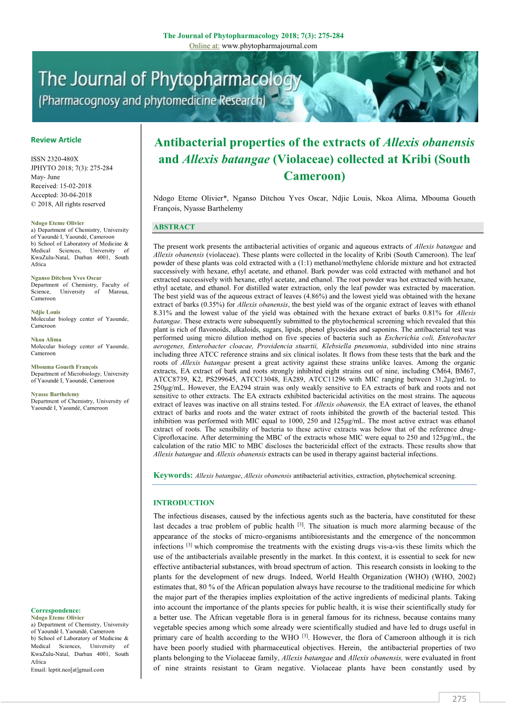 Antibacterial Properties of the Extracts of Allexis Obanensis and Allexis Batangae (Violaceae) Collected at Kribi (South Cameroon)