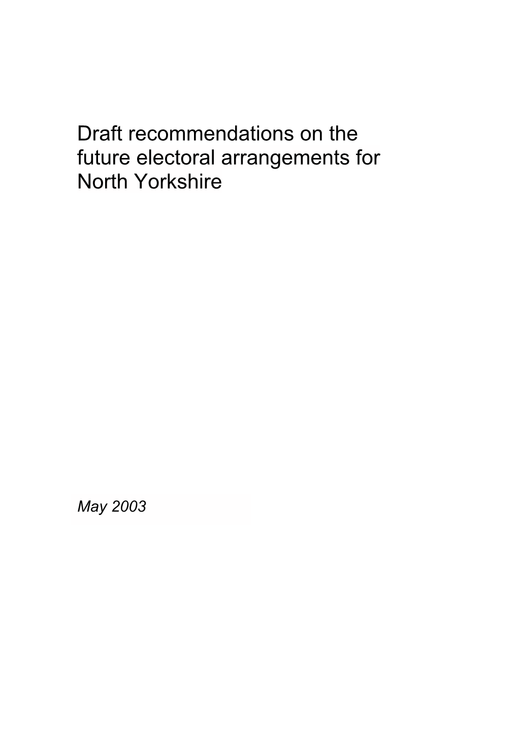 Draft Recommendations on the Future Electoral Arrangements for North Yorkshire