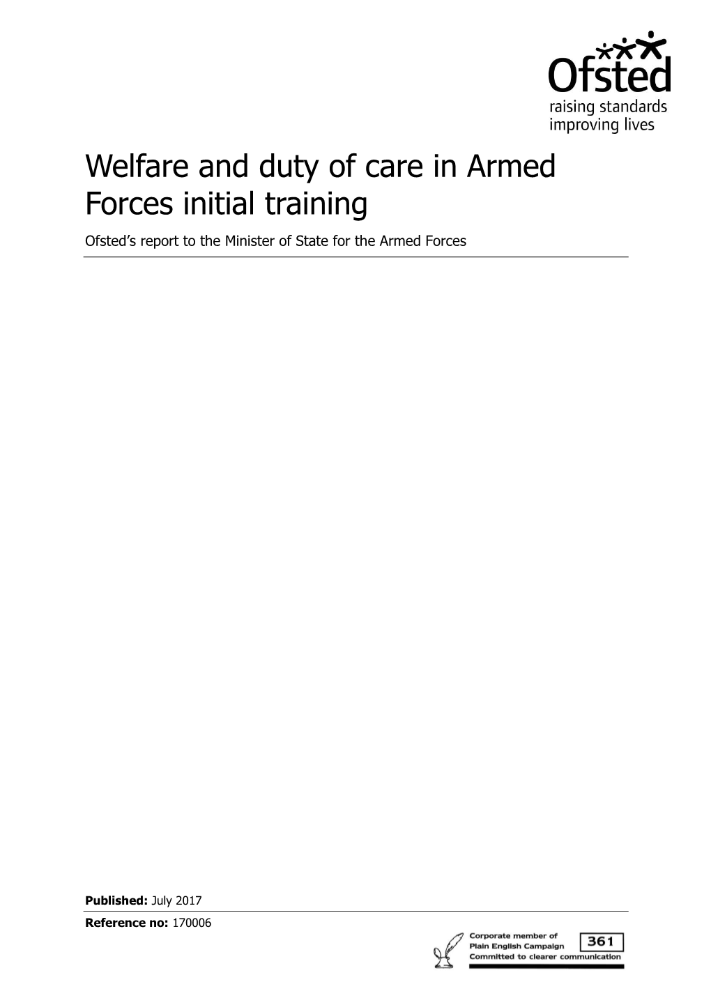 Welfare and Duty of Care in Armed Forces Initial Training Ofsted’S Report to the Minister of State for the Armed Forces