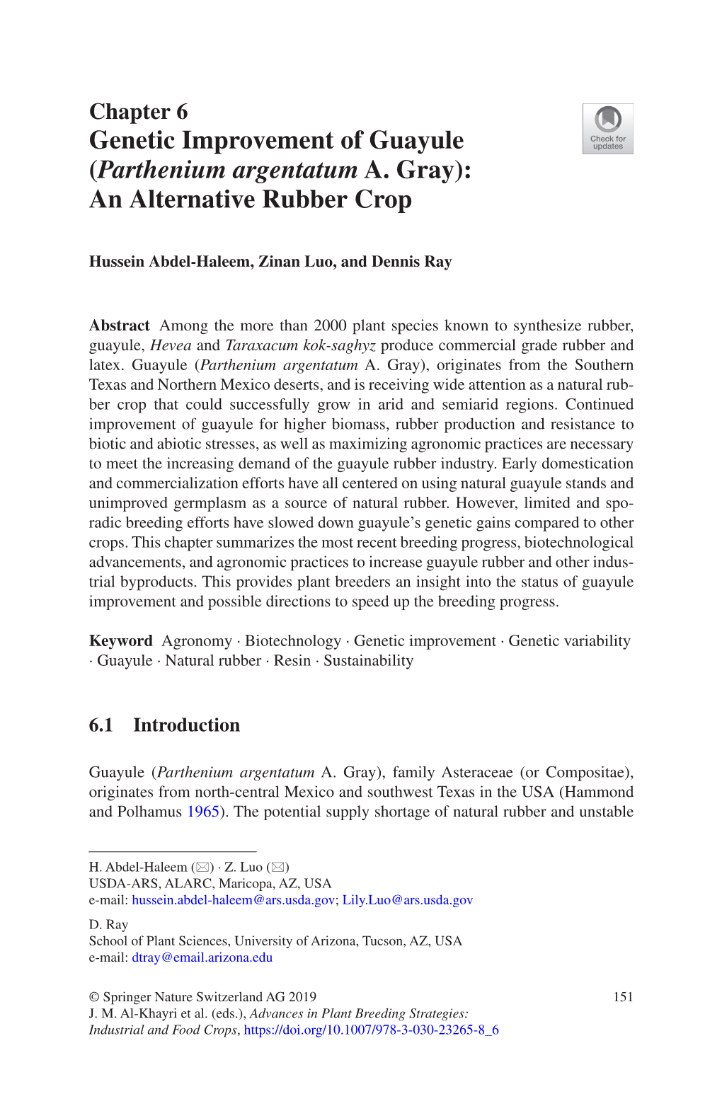 Genetic Improvement of Guayule (Parthenium Argentatum A. Gray): an Alternative Rubber Crop