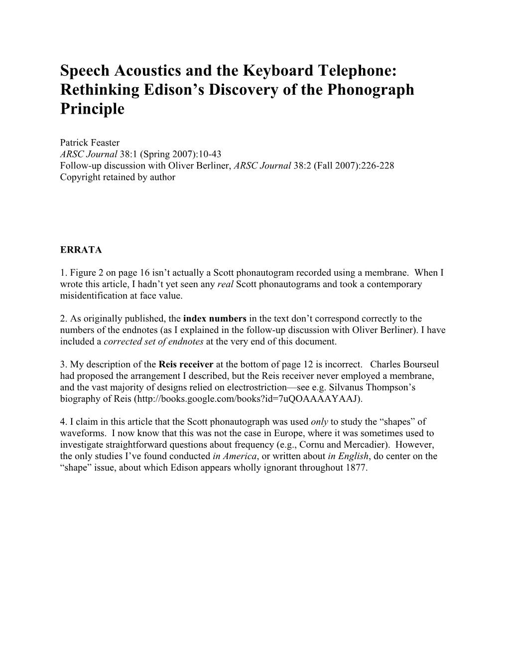 Speech Acoustics and the Keyboard Telephone: Rethinking Edison’S Discovery of the Phonograph Principle