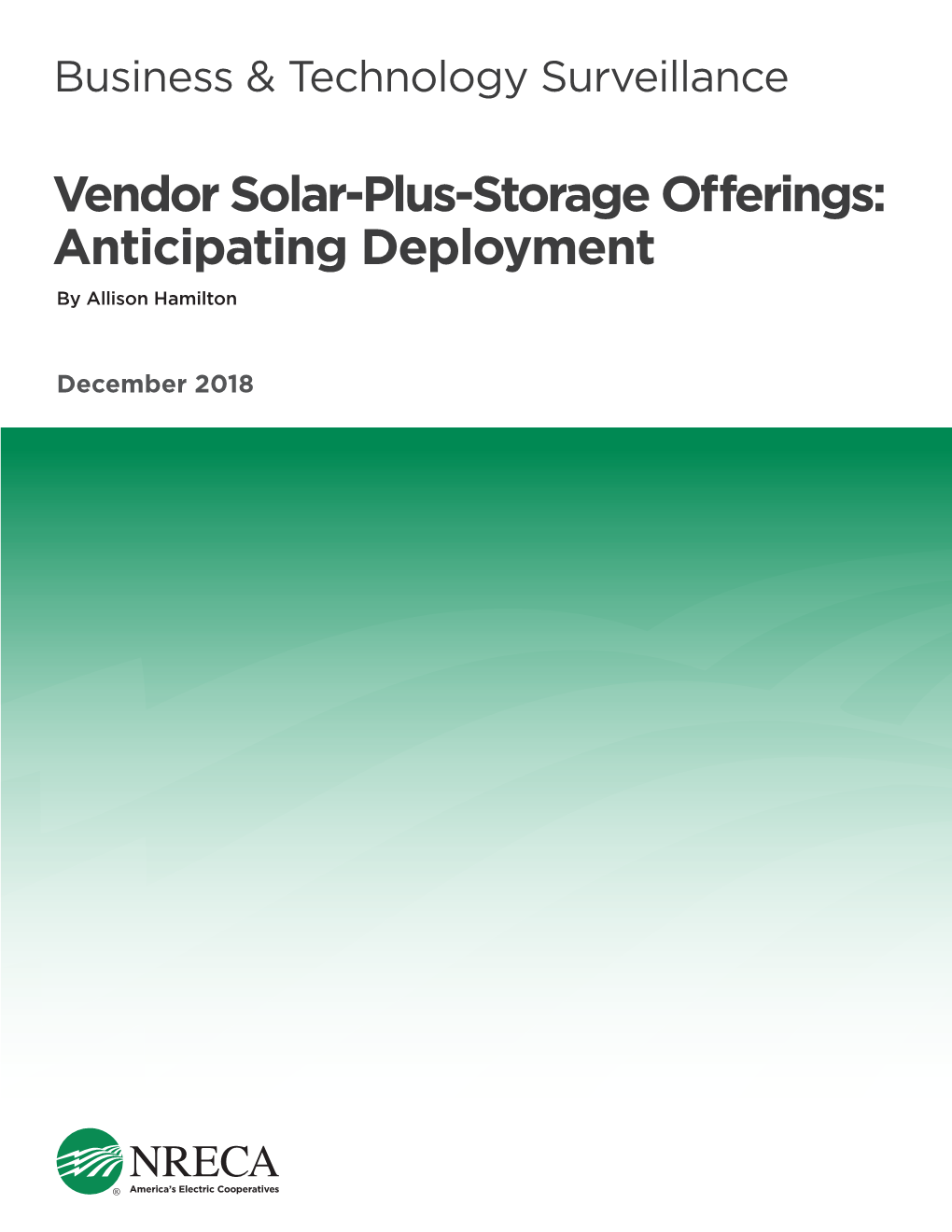 Vendor Solar-Plus-Storage Offerings: Anticipating Deployment by Allison Hamilton