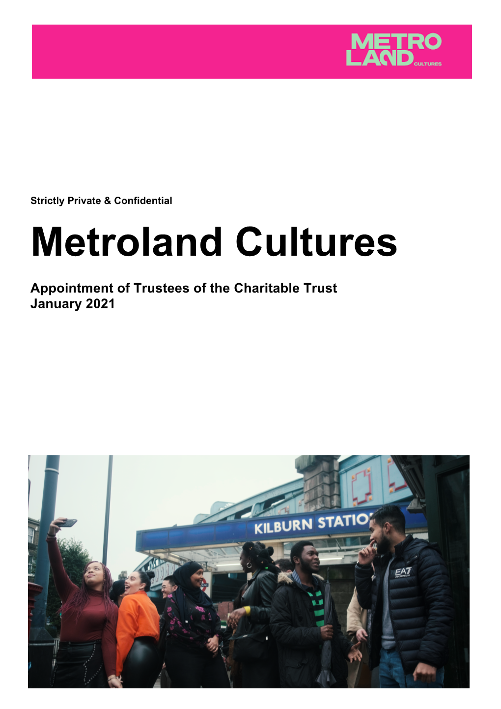 Metroland Cultures