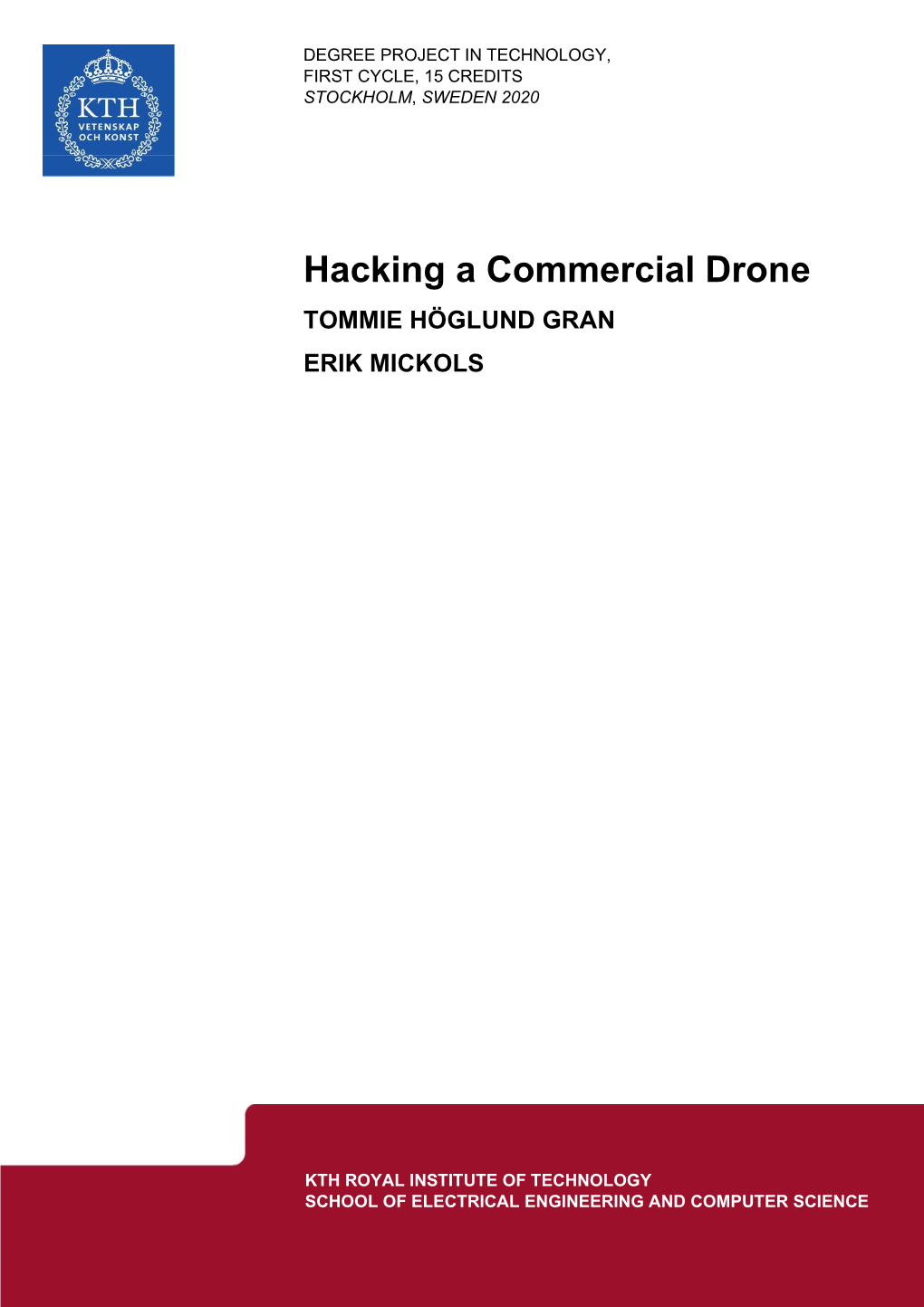 Hacking a Commercial Drone