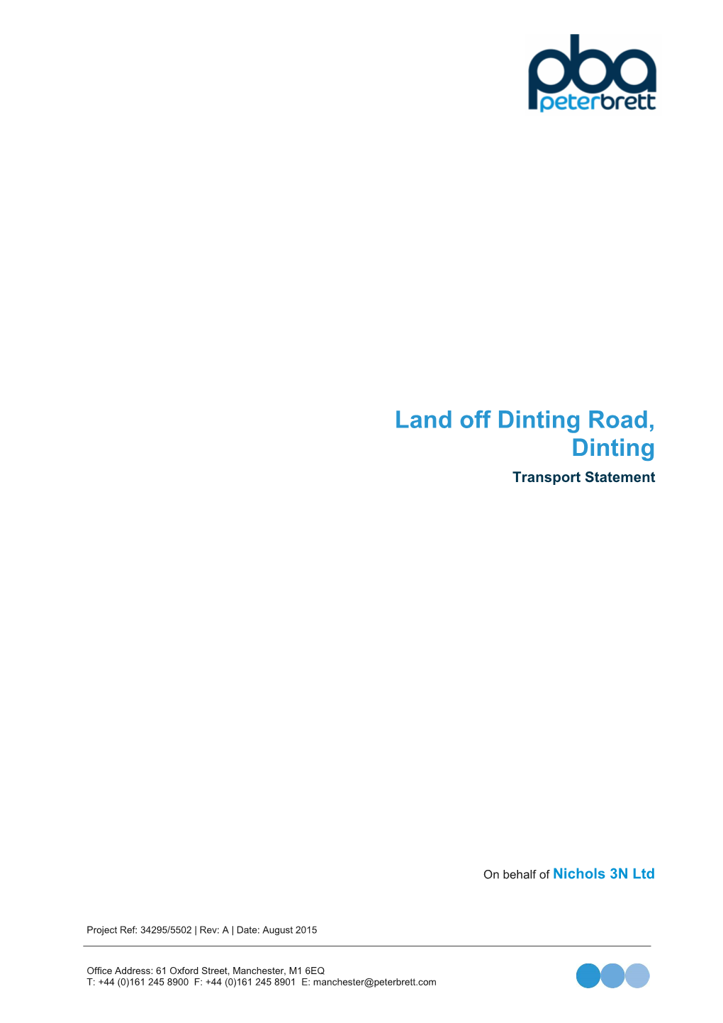 34296.001.5502 Final Report 040915.Docx Transport Statement Land Off Dinting Road, Dinting