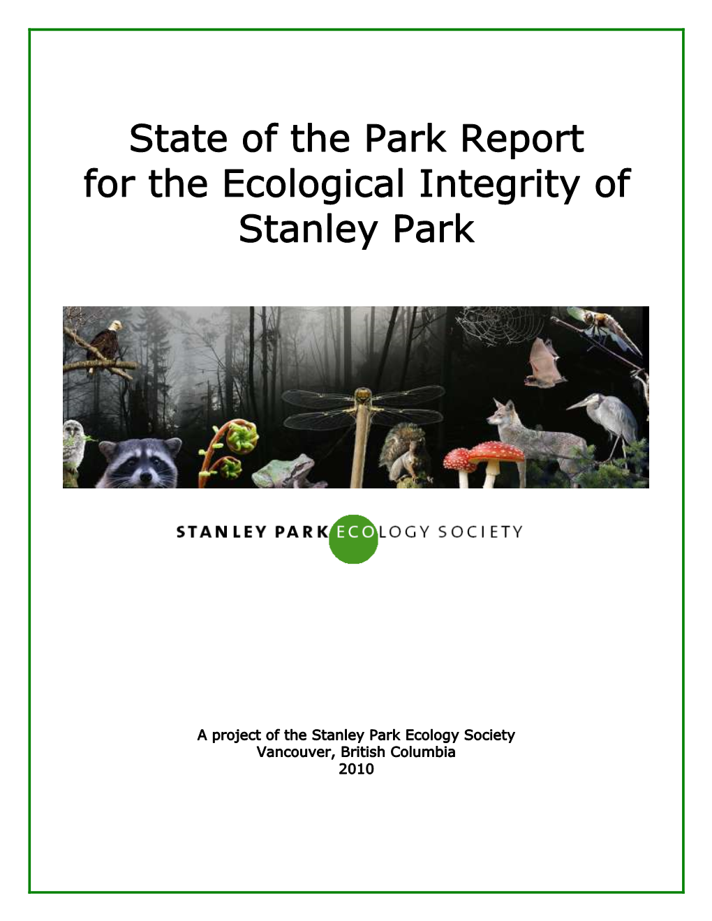 Fully Contain a More Complete Picture of the Park‘S Natural Ecology