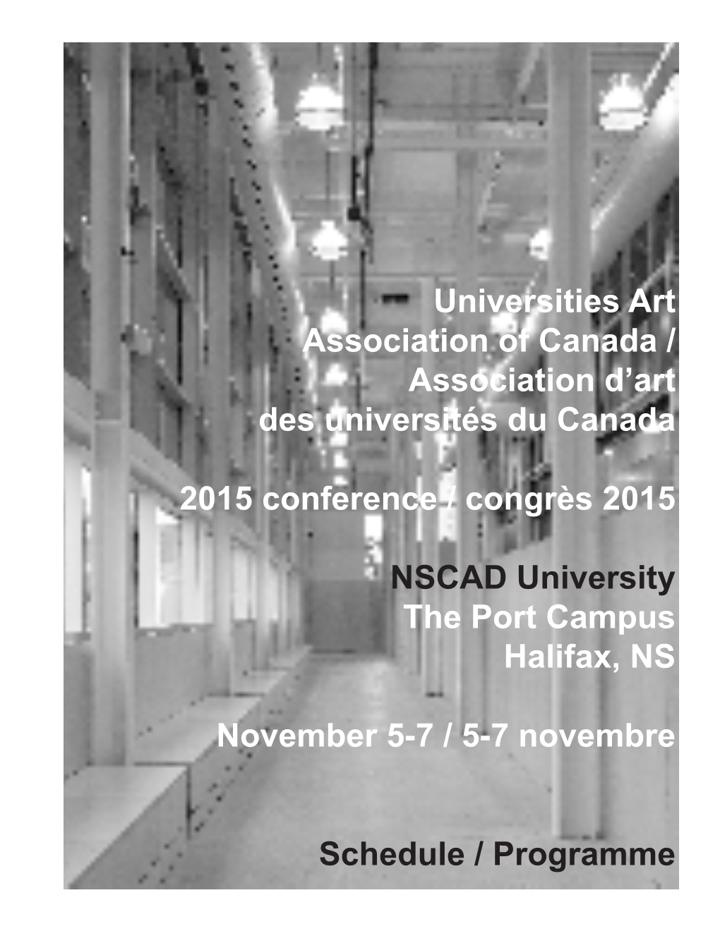 NSCAD University the Port Campus Halifax, NS