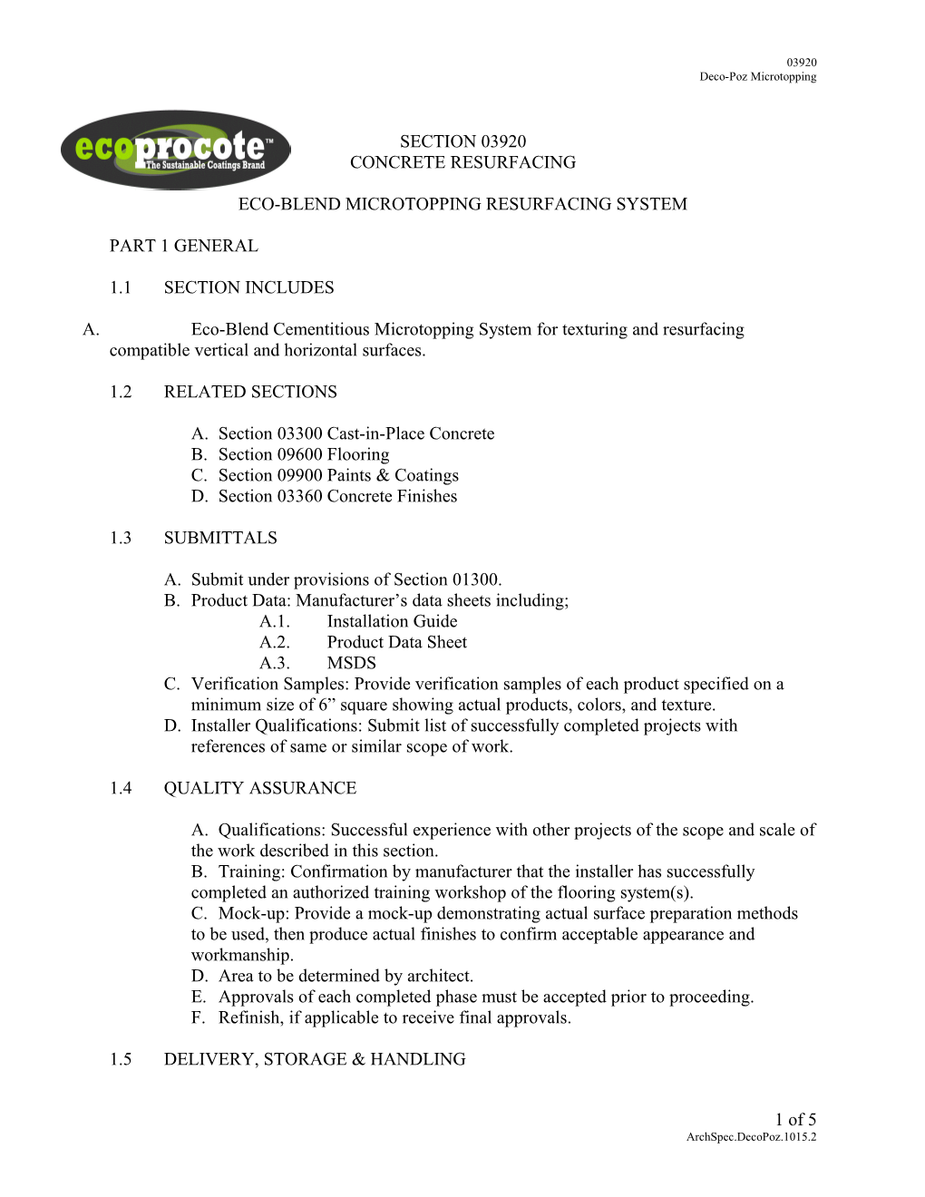 Eco-Blend Microtopping Resurfacing System