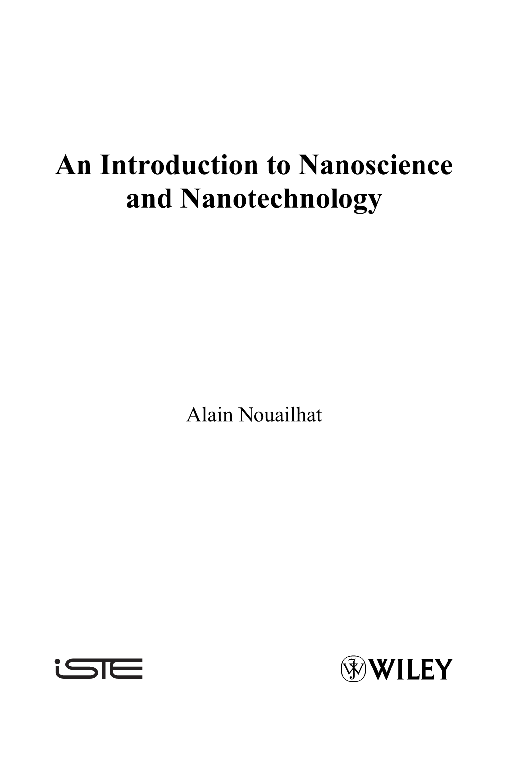 An Introduction to Nanoscience and Nanotechnology