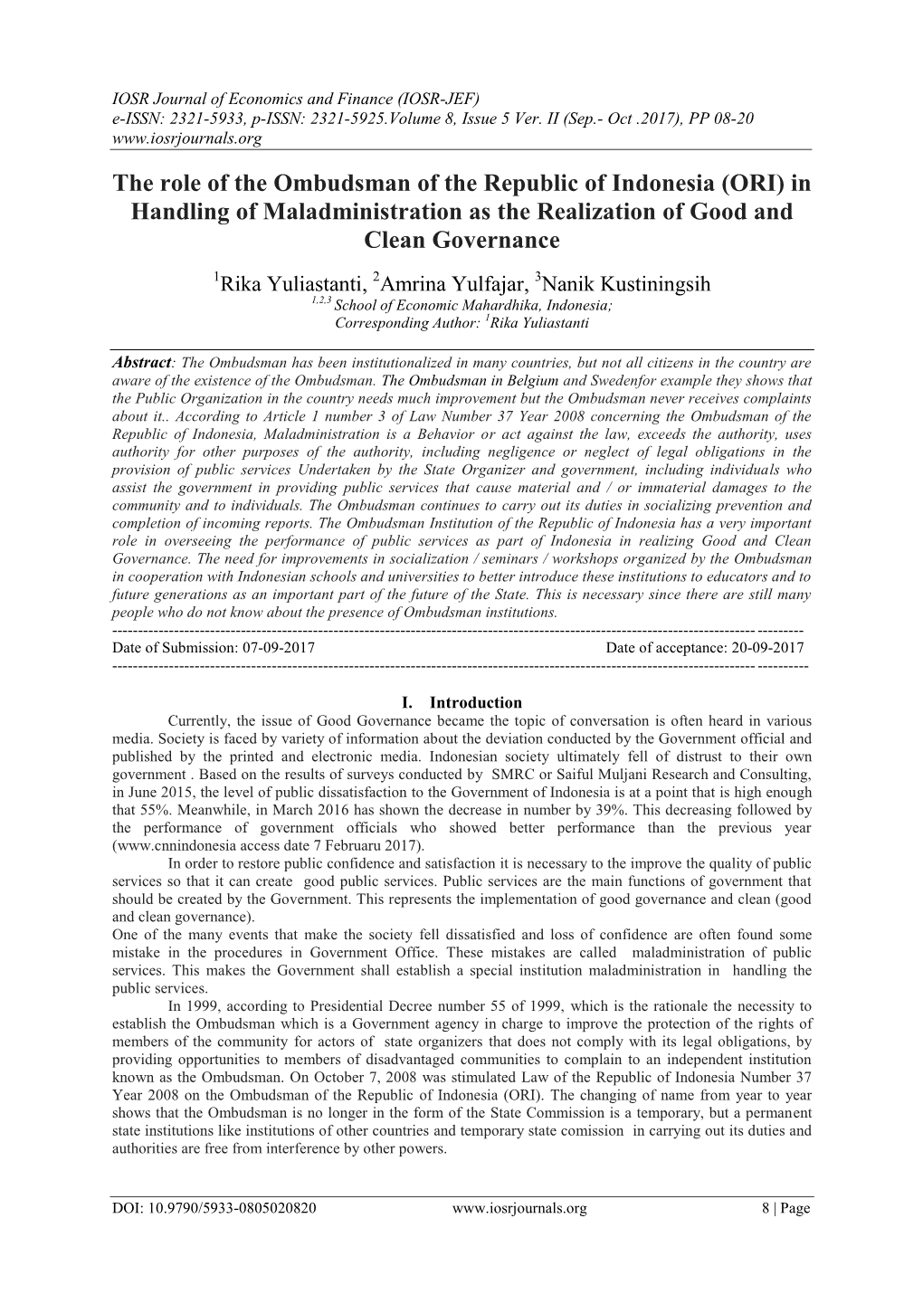 The Role of the Ombudsman of the Republic of Indonesia (ORI) in Handling of Maladministration As the Realization of Good and Clean Governance