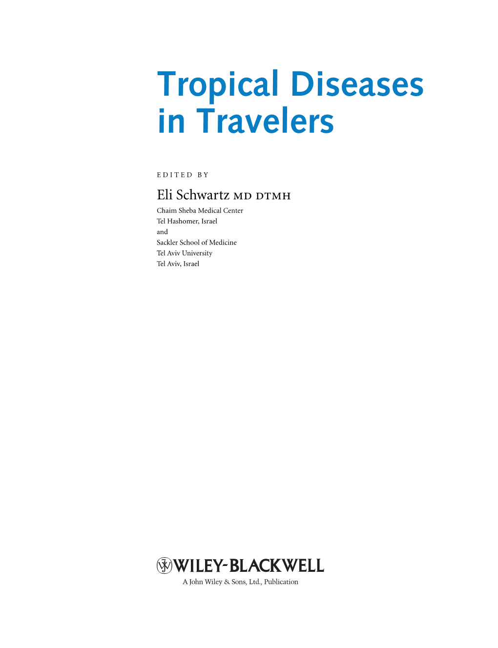 Tropical Diseases in Travelers