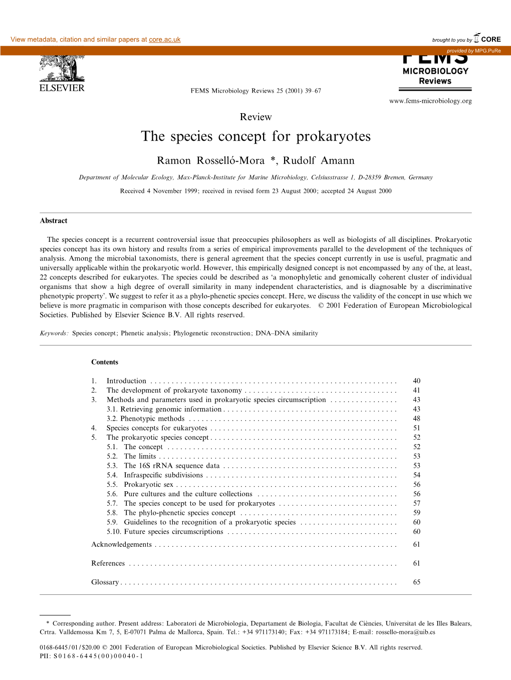 The Species Concept for Prokaryotes