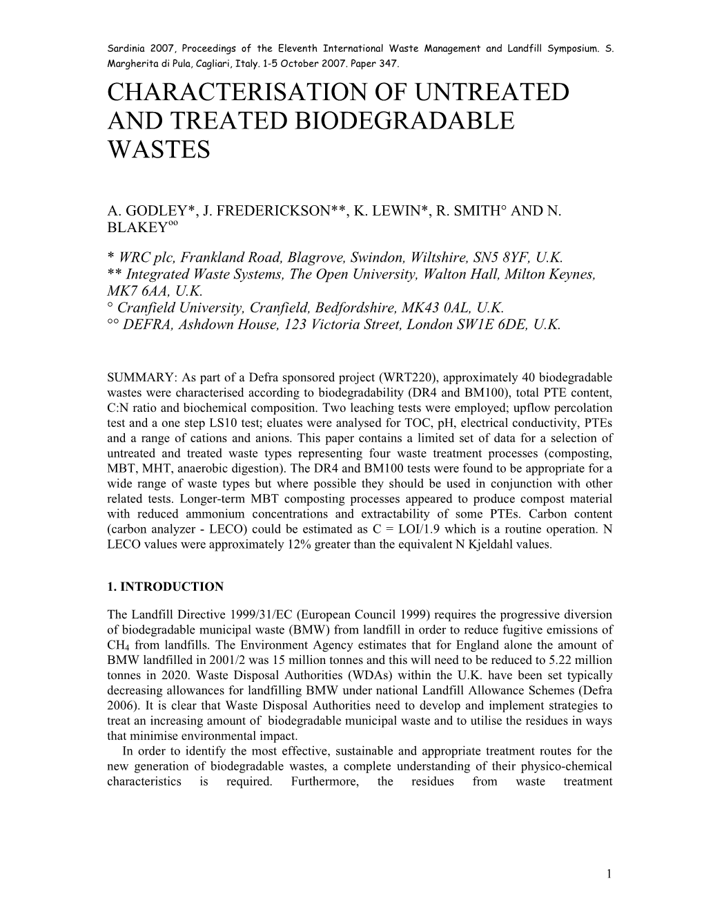 Characterisation of Untreated and Treated Biodegradable Wastes