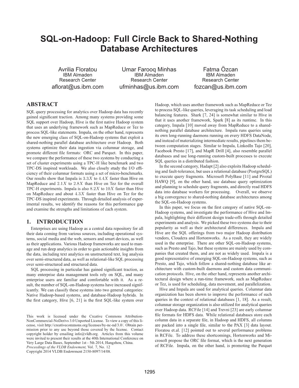 SQL-On-Hadoop: Full Circle Back to Shared-Nothing Database Architectures