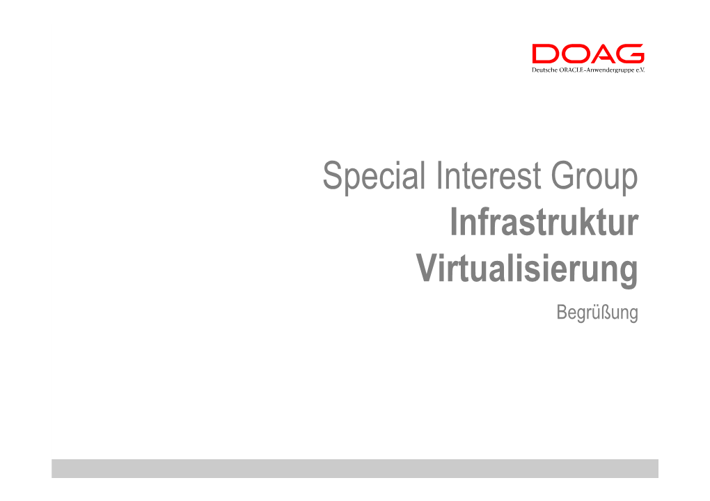 Special Interest Group Infrastruktur Virtualisierung