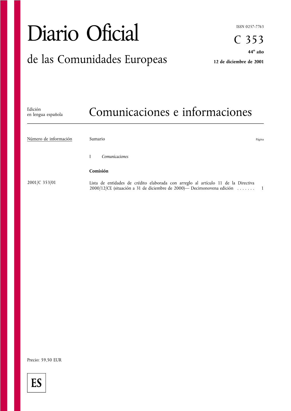 Diario Oficial C 353 44O Año De Las Comunidades Europeas 12 De Diciembre De 2001