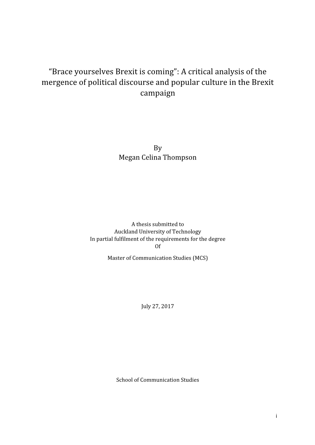 Brace Yourselves Brexit Is Coming”: a Critical Analysis of the Mergence of Political Discourse and Popular Culture in the Brexit Campaign