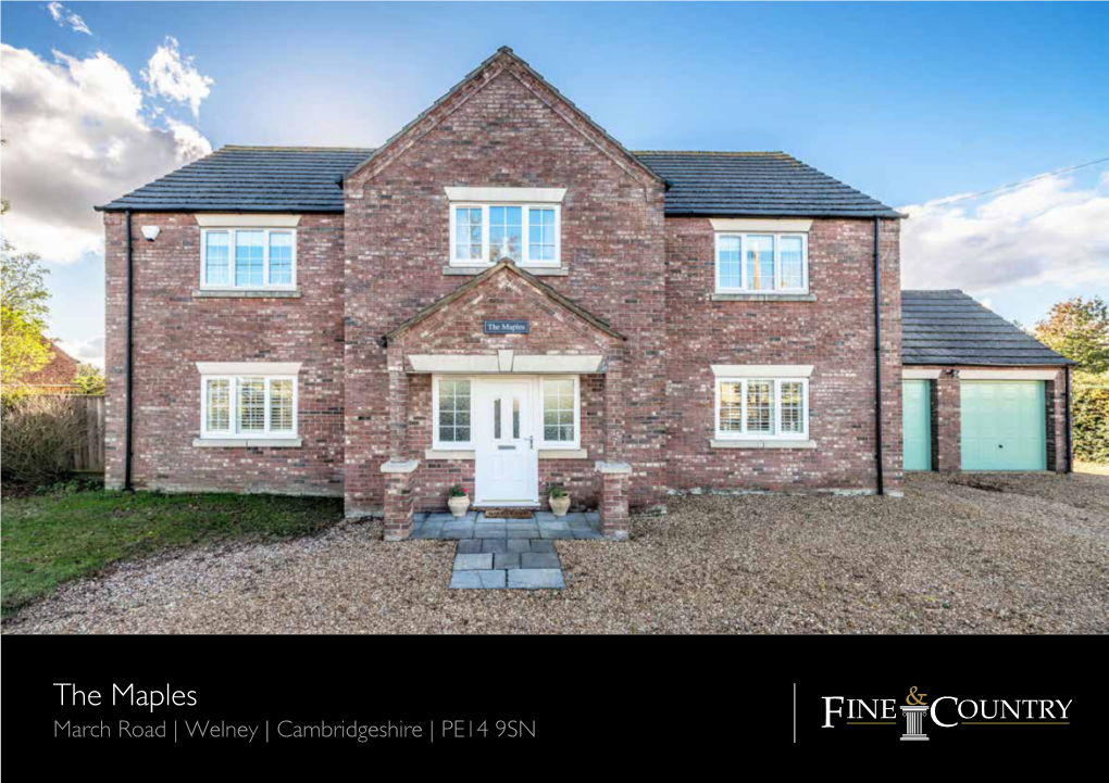 The Maples March Road | Welney | Cambridgeshire | PE14 9SN FENLAND FIELDS