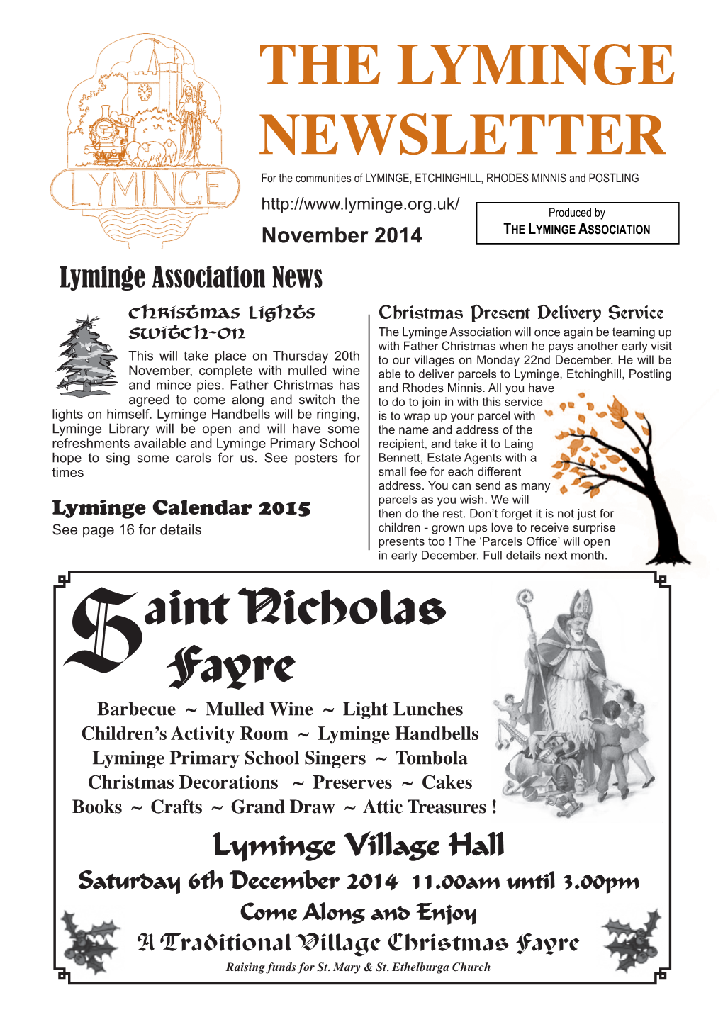 THE LYMINGE NEWSLETTER for the Communities of LYMINGE, ETCHINGHILL, RHODES MINNIS and POSTLING