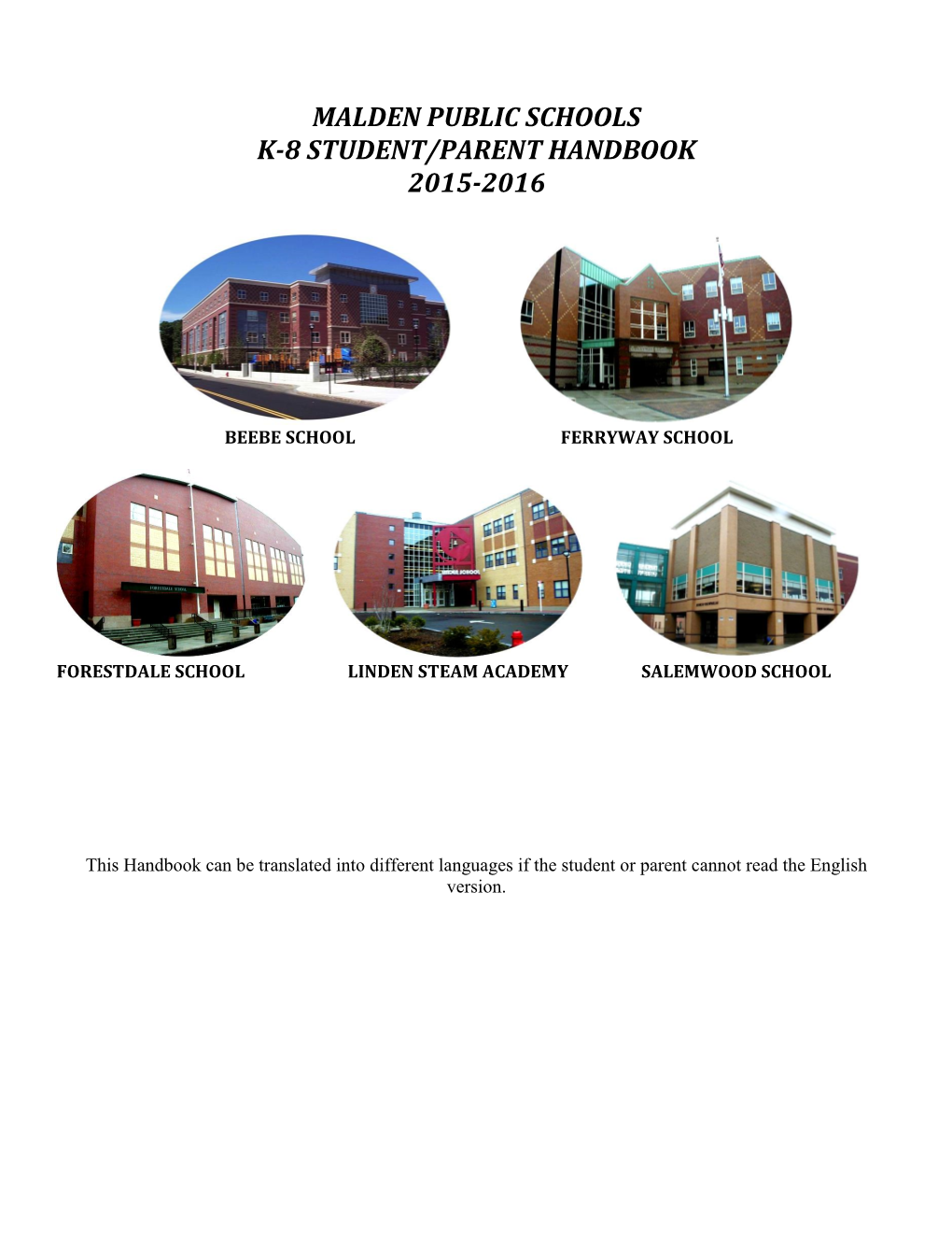 Malden Public Schools K-8 Student/Parent Handbook 2015-2016