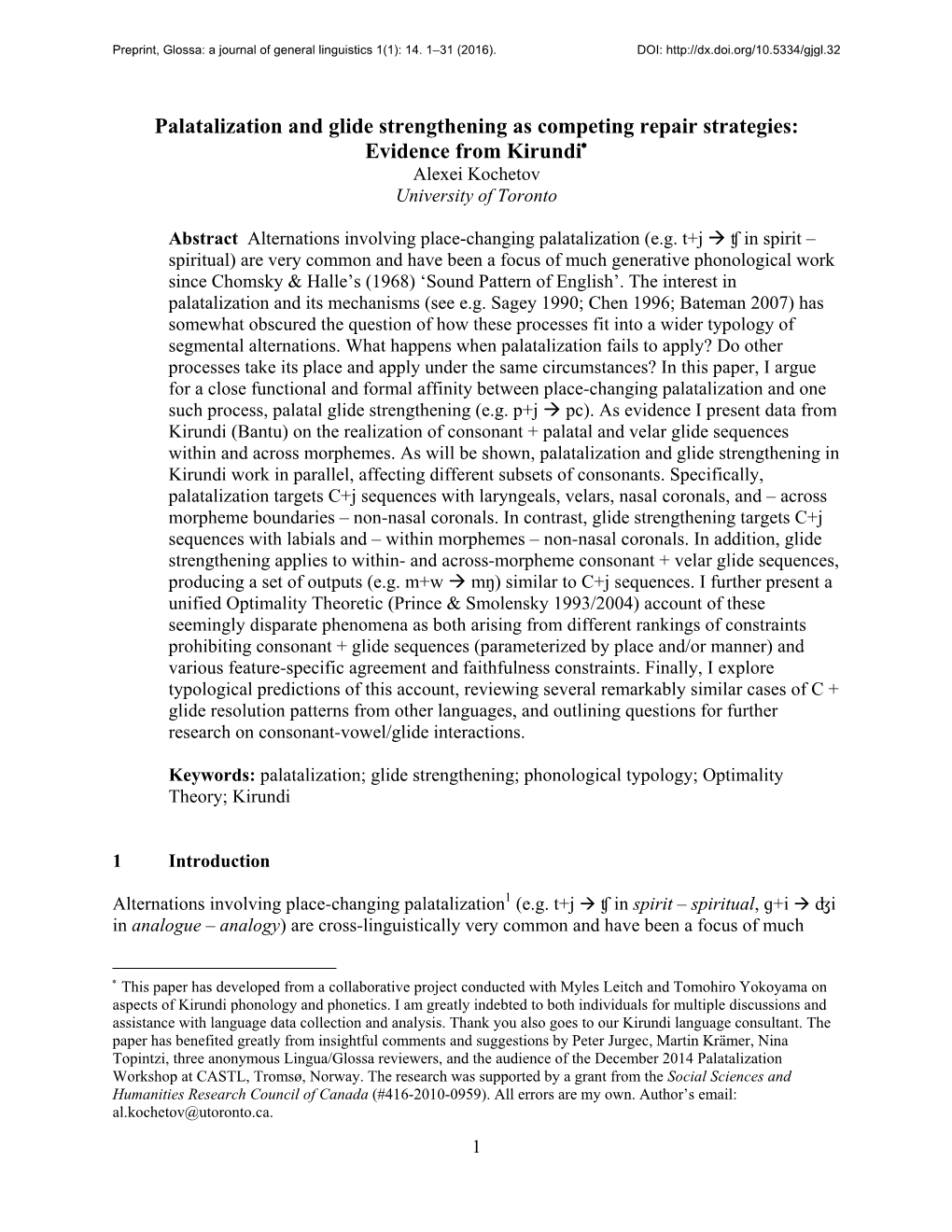 Palatalization and Glide Strengthening As Competing Repair Strategies: Evidence from Kirundi Alexei Kochetov University of Toronto