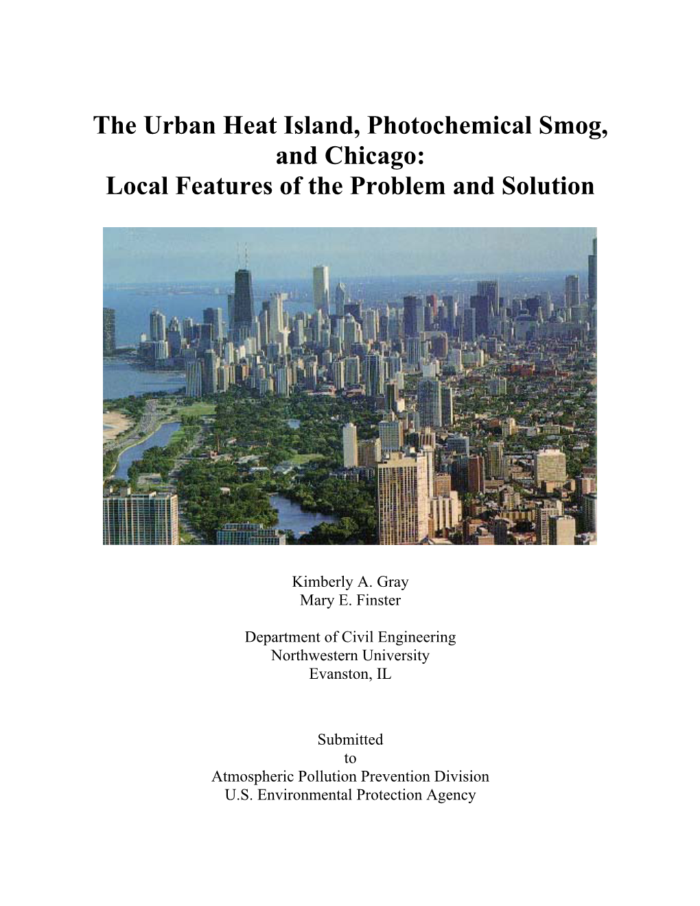 The Urban Heat Island, Photochemical Smog, and Chicago: Local Features of the Problem and Solution