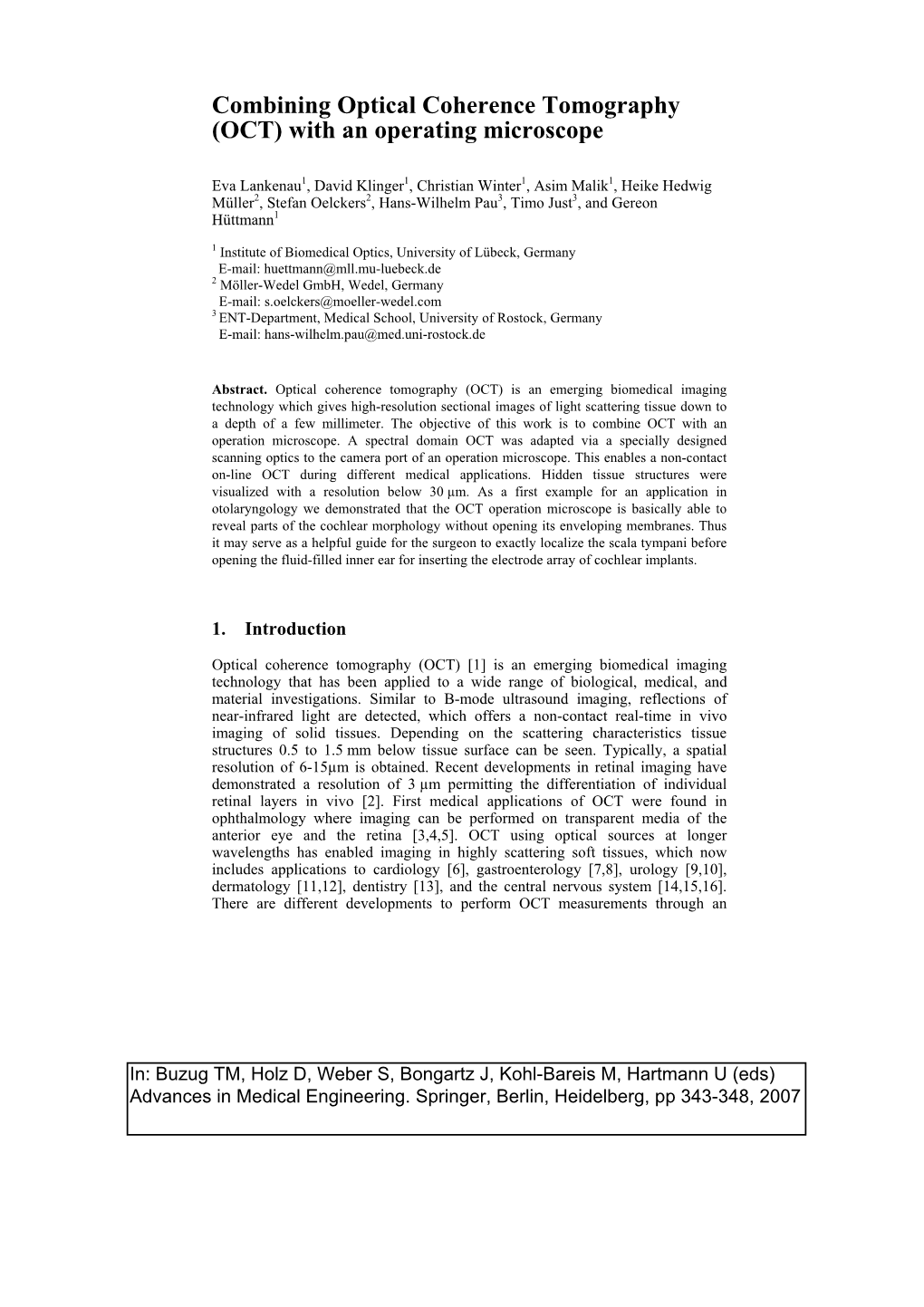 Combining Optical Coherence Tomography (OCT) with an Operating Microscope