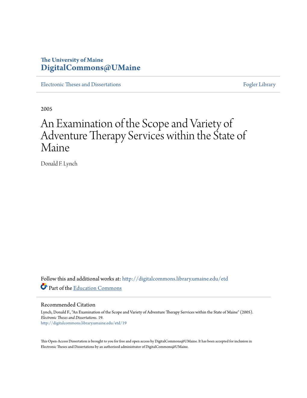 An Examination of the Scope and Variety of Adventure Therapy Services Within the State of Maine Donald F
