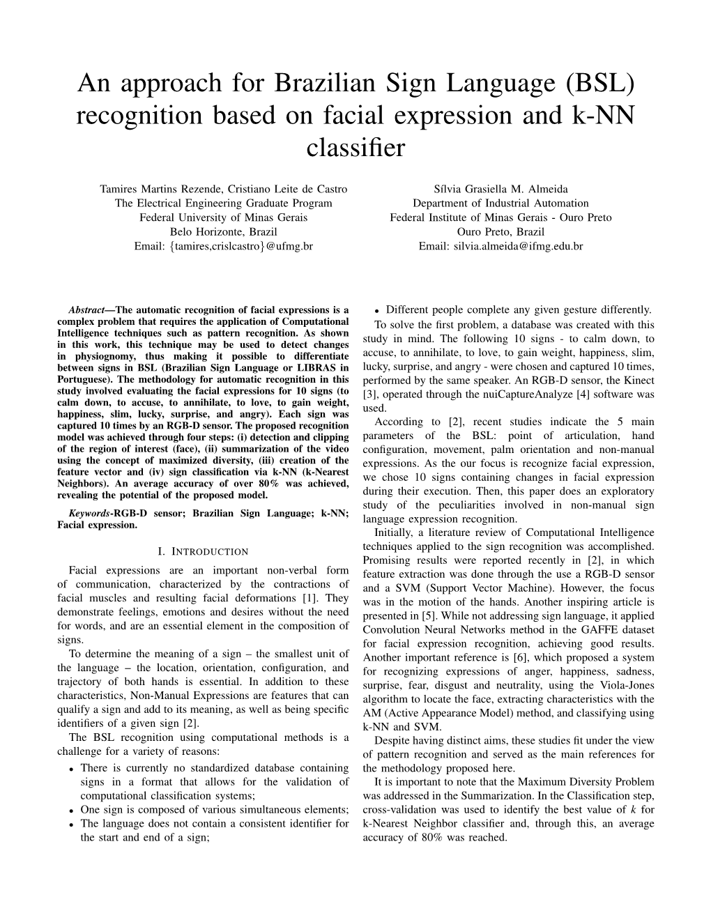 An Approach for Brazilian Sign Language (BSL) Recognition Based on Facial Expression and K-NN Classiﬁer