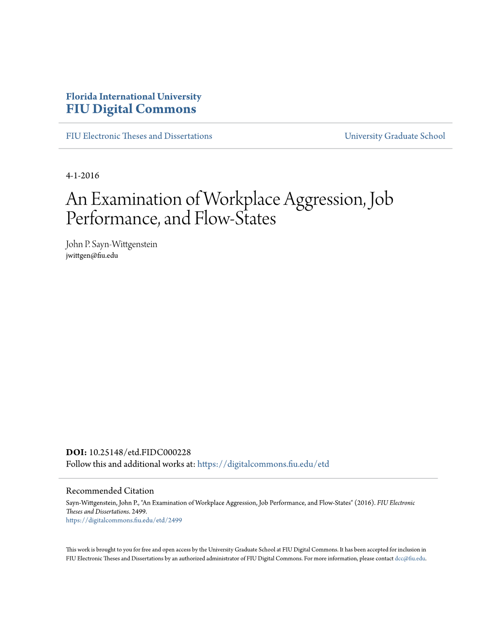 An Examination of Workplace Aggression, Job Performance, and Flow-States John P