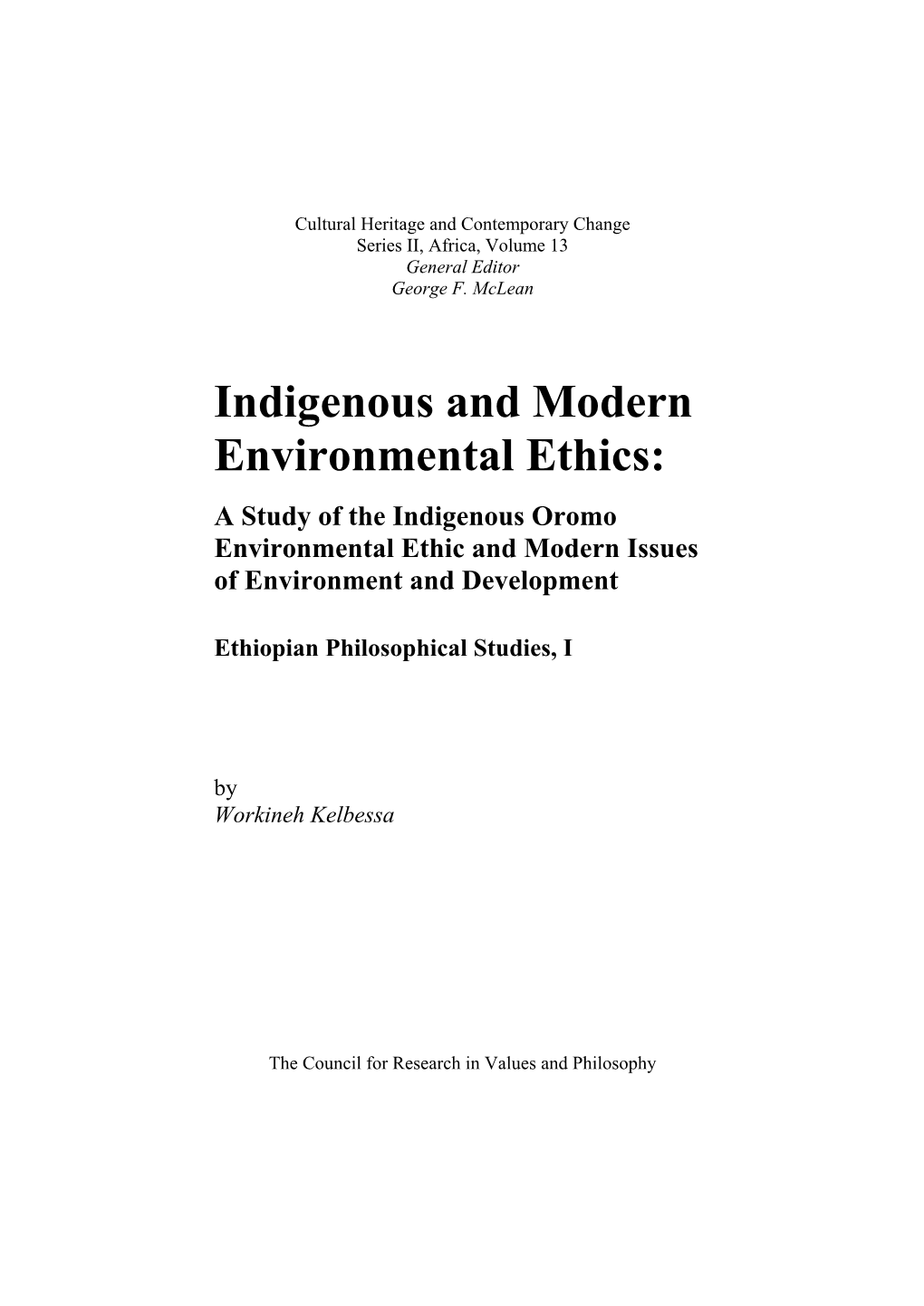 Indigenous and Modern Environmental Ethics