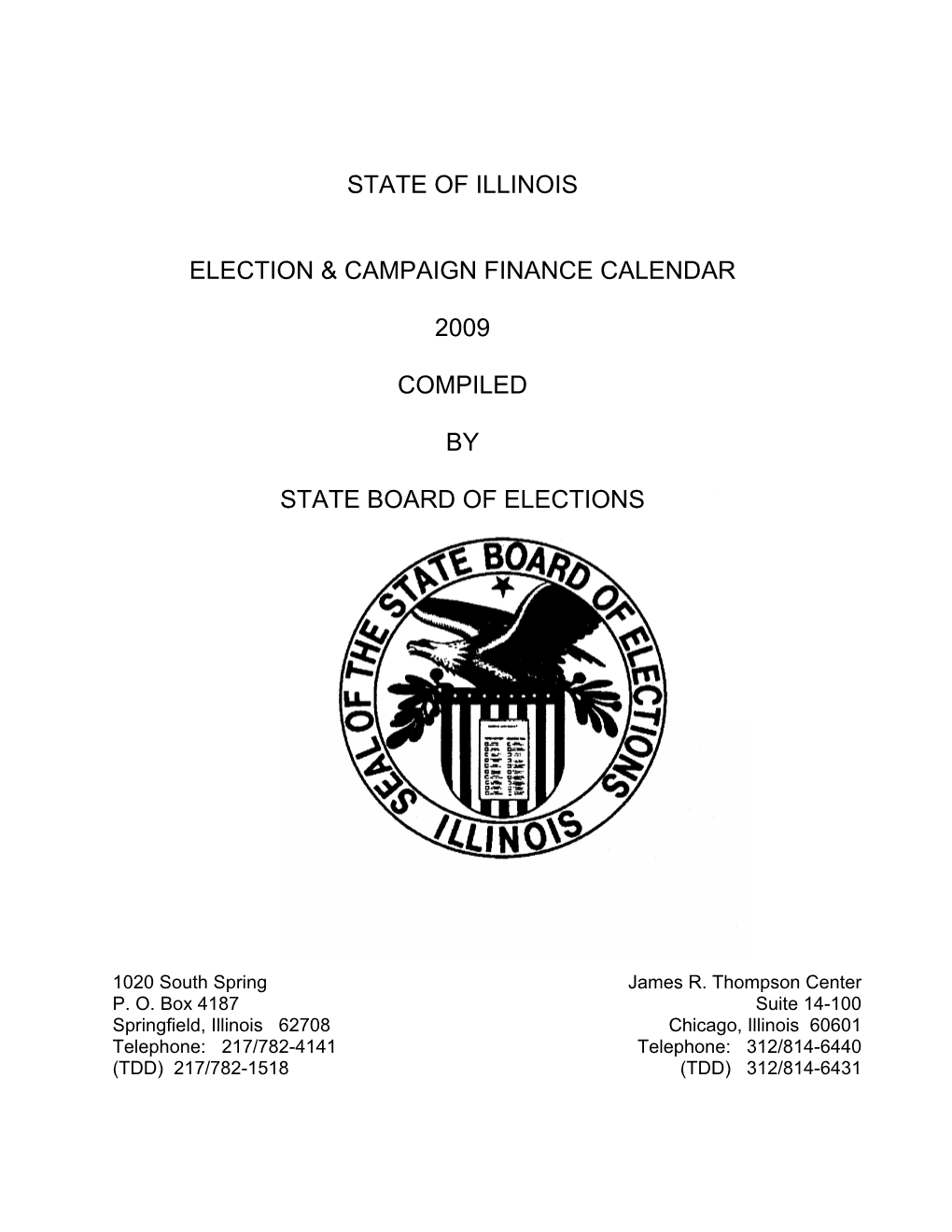 2009 Campaign Finance Calendar