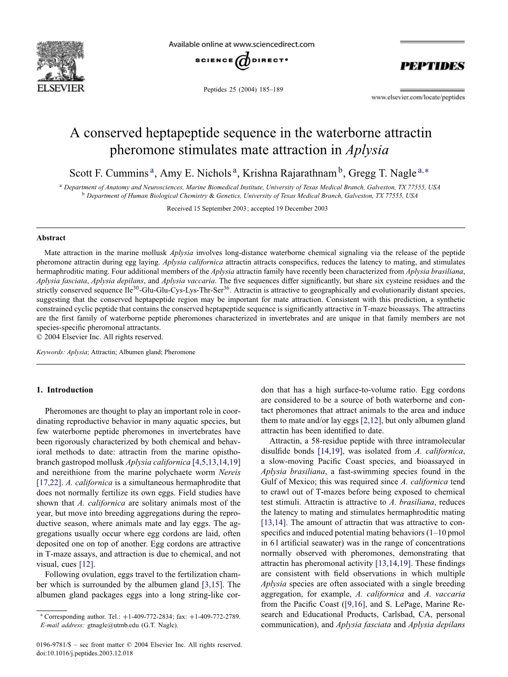 A Conserved Heptapeptide Sequence in the Waterborne Attractin Pheromone Stimulates Mate Attraction in Aplysia Scott F