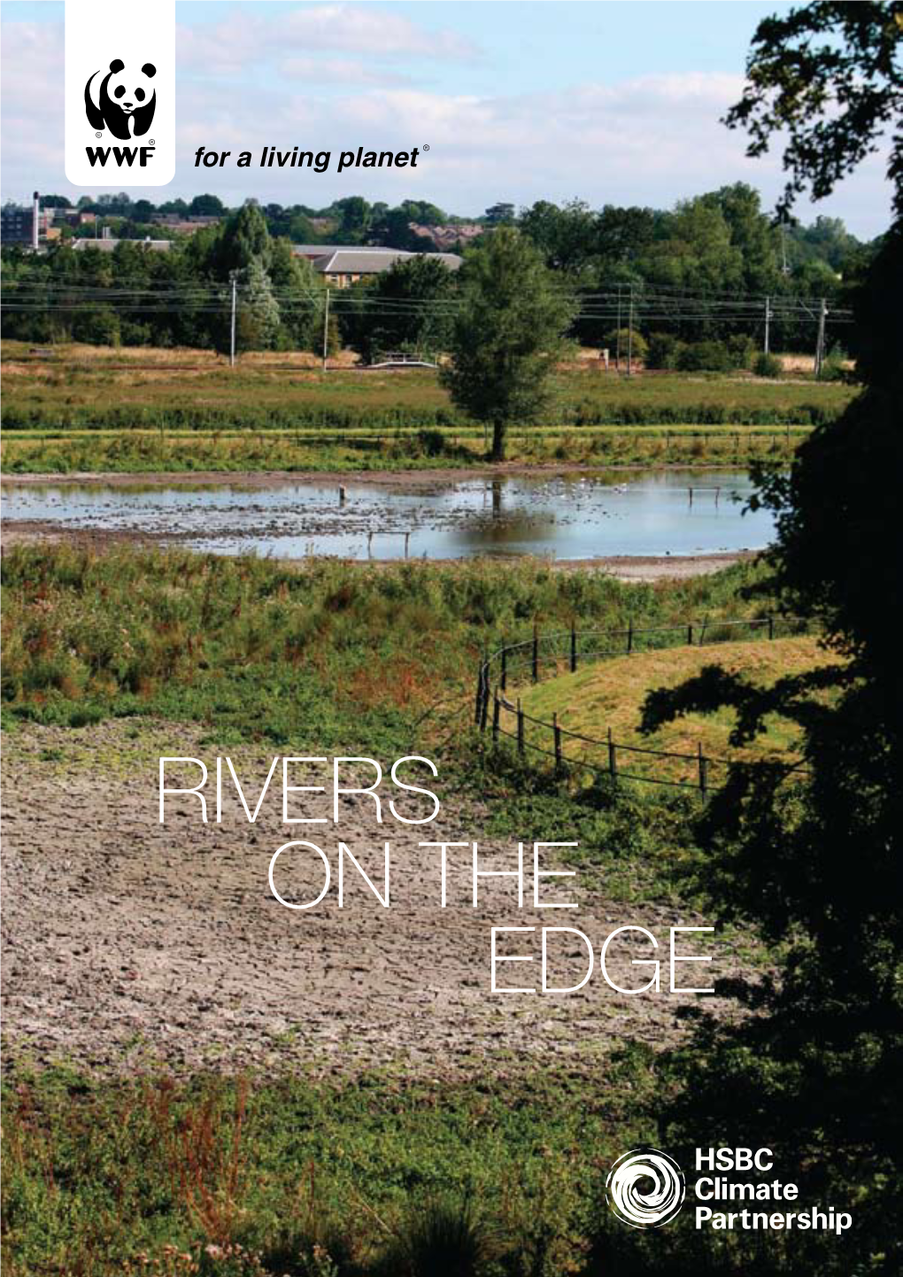 RIVERS on the EDGE on Average, We Each Use 148 Litres of Water Per Day – That’S 1 Tonne Per Week