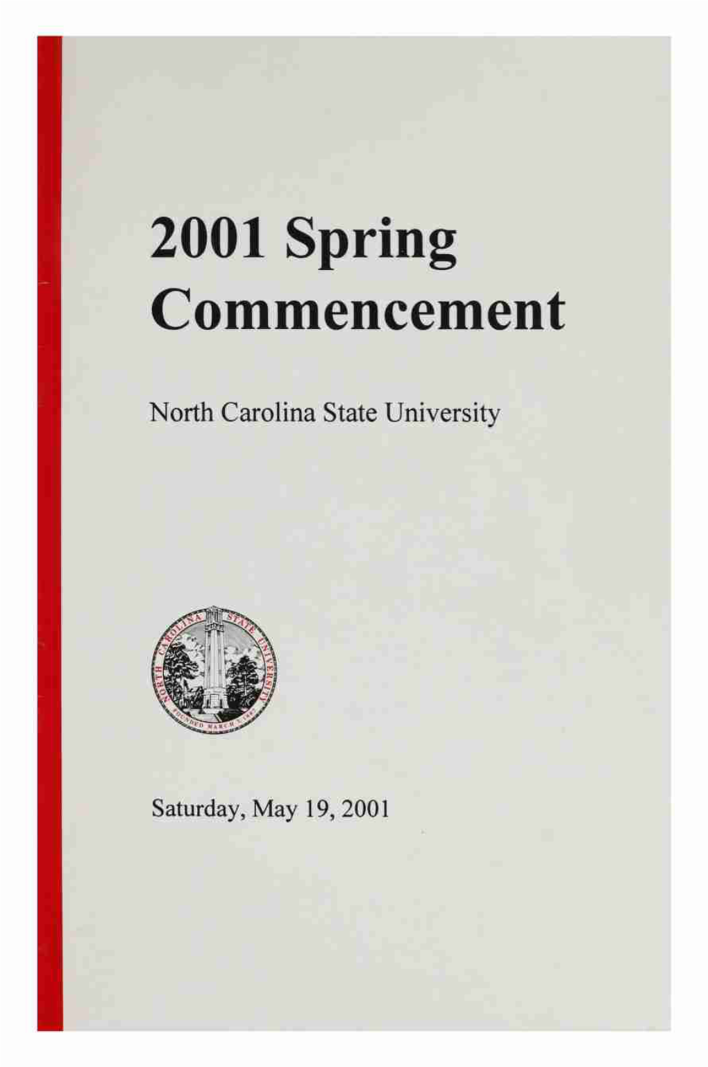 2001 Spring Commencement North Carolina State University Saturday