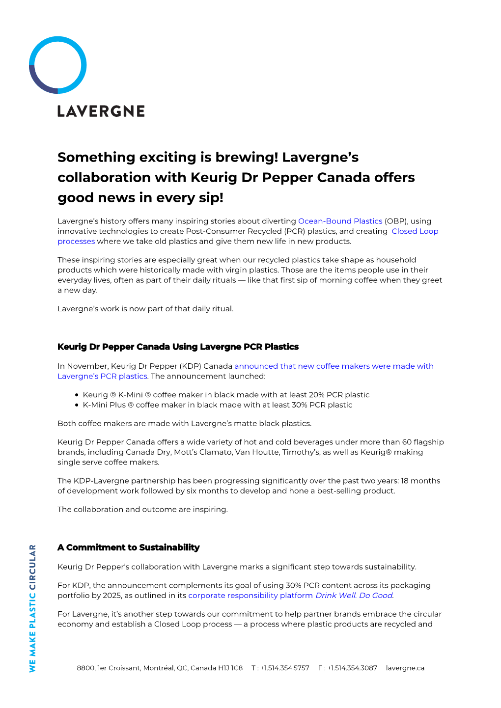 Lavergne's Collaboration with Keurig Dr Pepper Canada Offers Good