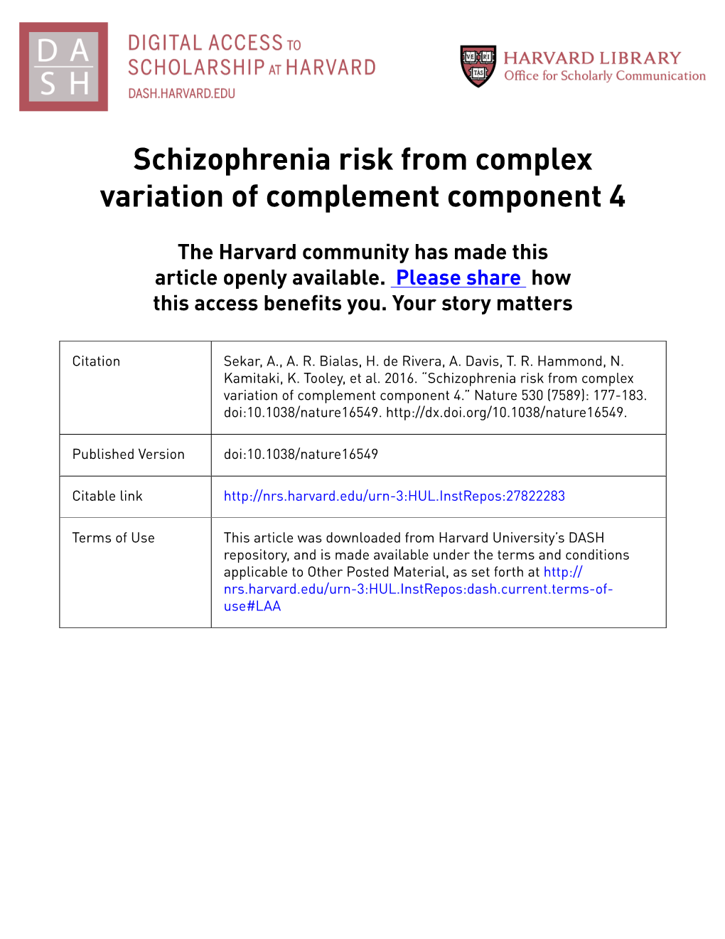 Schizophrenia Risk from Complex Variation of Complement Component 4