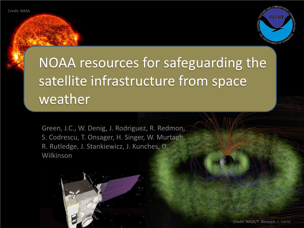 NOAA Resources for Safeguarding the Satellite Infrastructure from Space Weather