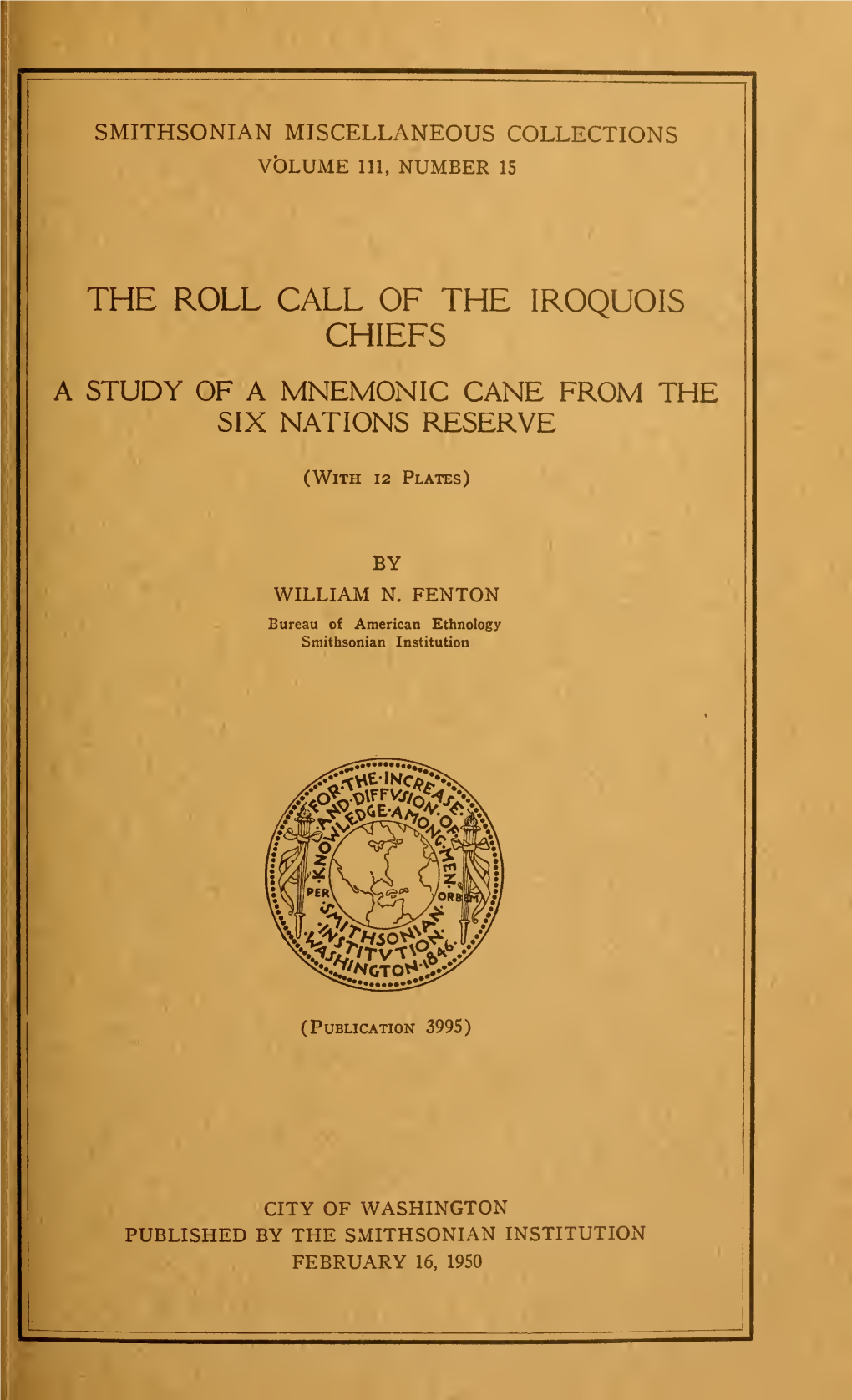 The Roll Call of the Iroquois Chiefs a Study of a Mnemonic Cane from the Six Nations Reserve