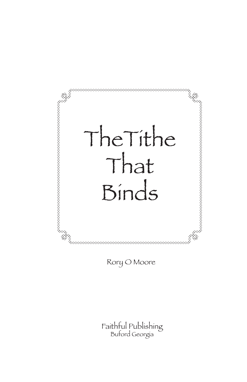 Thetithe That Binds