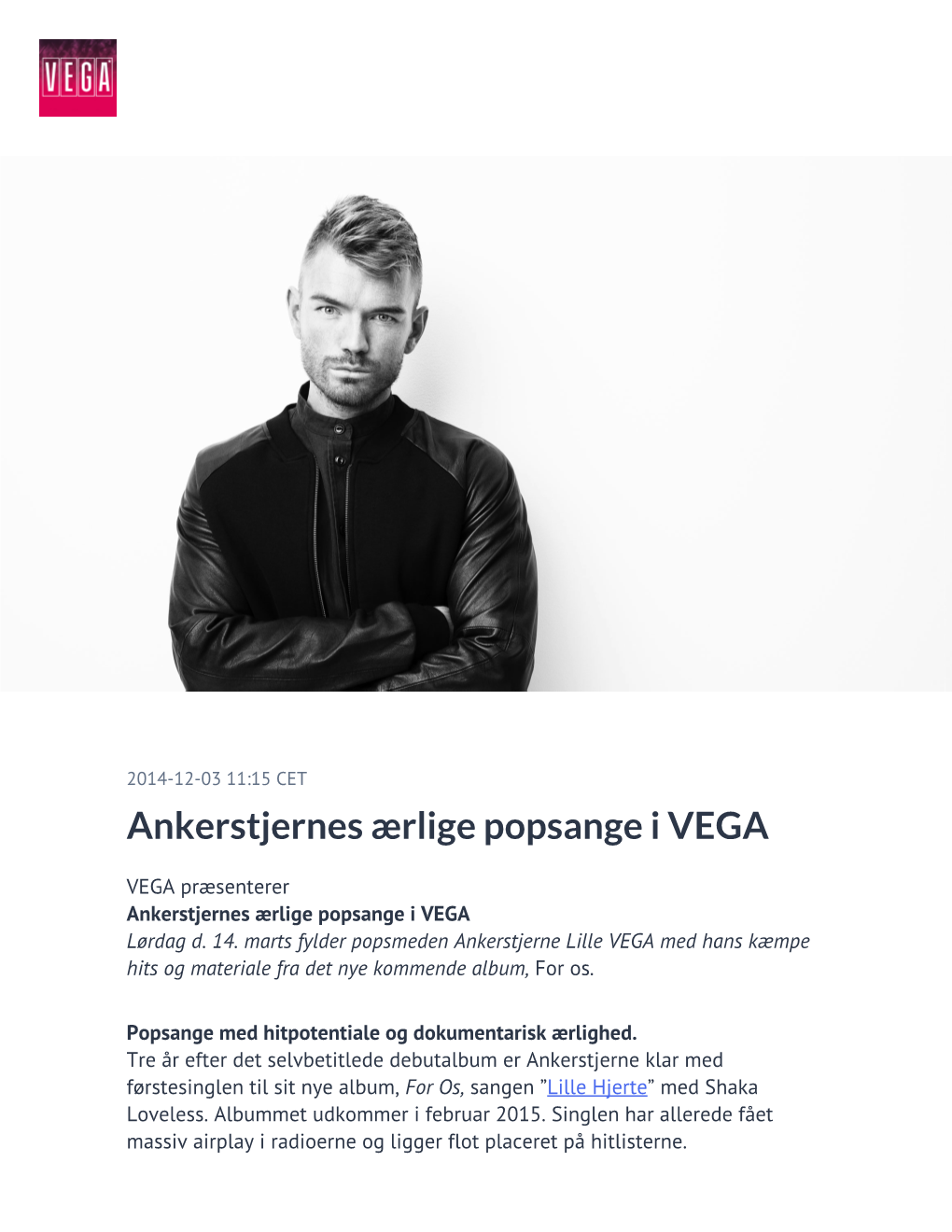 ​Ankerstjernes Ærlige Popsange I VEGA