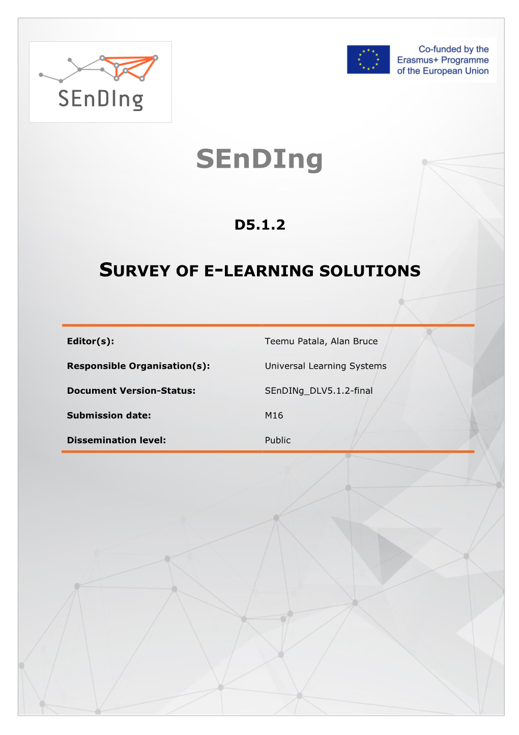 Survey of E-Learning Solutions