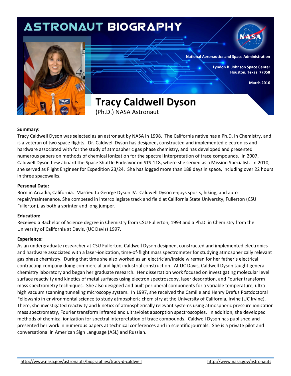 Tracy Caldwell Dyson (Ph.D.) NASA Astronaut