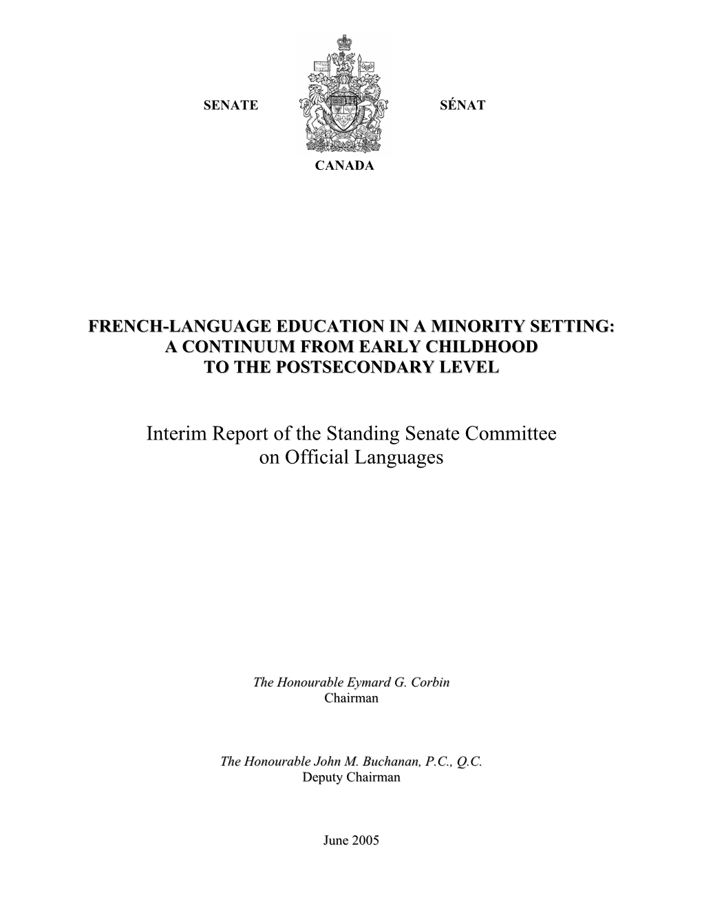 French-Language Education in a Minority Setting: a Continuum from Early Childhood to the Postsecondary Level